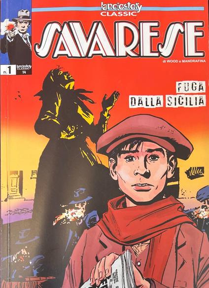Lanciostory Classic. Savarese n. 1 - Fuga dalla Sicilia - Robin Wood - copertina