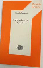 Guido Gozzano. Indagini e letture
