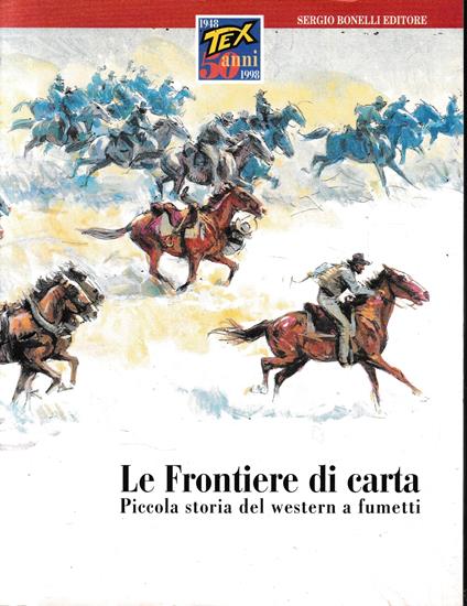 Le frontiere di carta. Piccola storia del western a fumetti - copertina