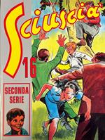 Sciuscià 16. Seconda serie