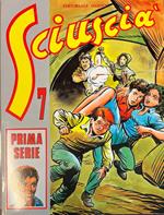 Sciuscià 7. Prima serie
