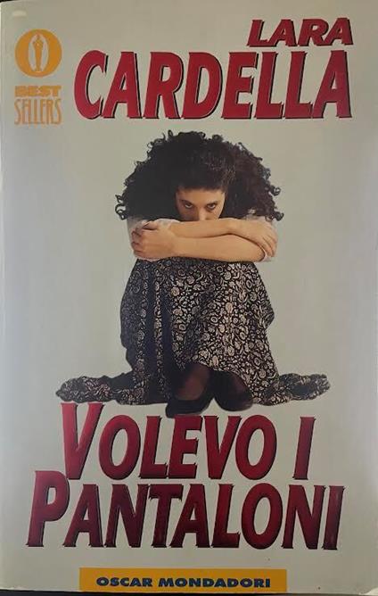 Volevo i pantaloni - Lara Cardella - copertina