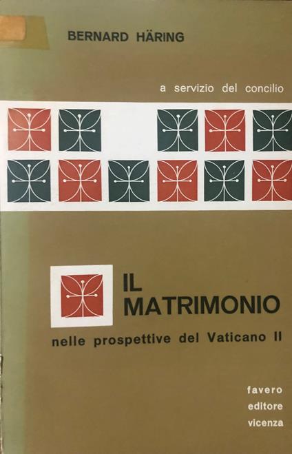 Il matrimonio nelle prospettive del Vaticano II - Bernhard Häring - copertina