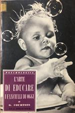 L' arte di educare i fanciulli di oggi