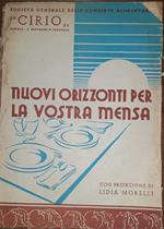 Nuovi orizzonti per la vostra mensa