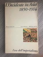 L' Occidente in Asia 1850-1914