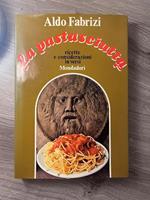 La pastasciutta, ricette e considerazioni in versi