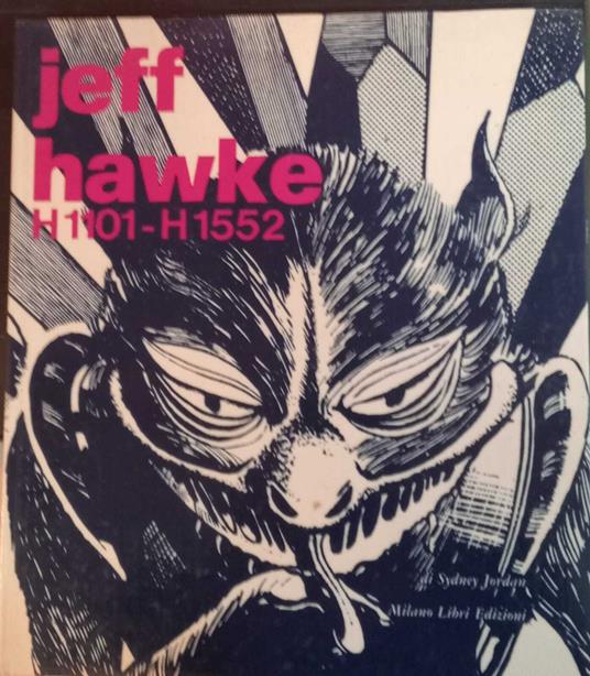 Jeff Hawke. H 1101 - H 1552 - Sydney Jordan - copertina