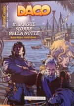 Dago 101. Il sangue scorre nella notte