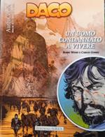 Dago 106. Un uomo condannato a vivere