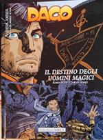 Dago 119. Il destino degli uomini magici