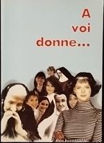 A voi donne
