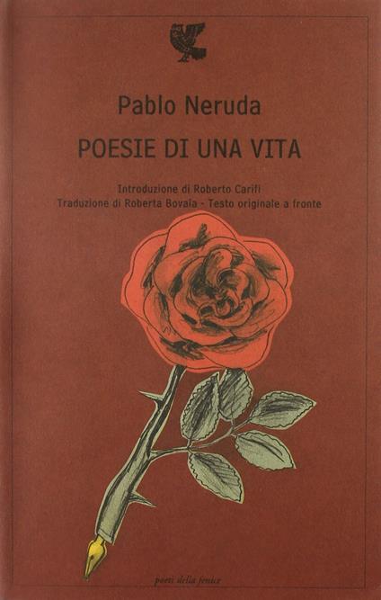 Poesie di una vita - Pablo Neruda - copertina