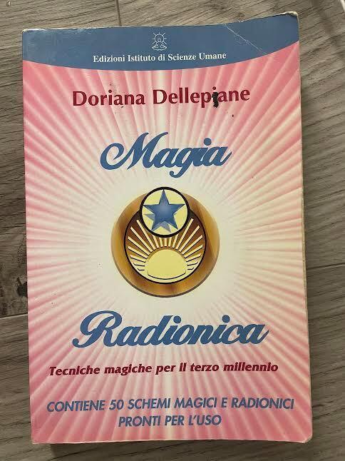 Magia radionica. Tecniche magiche per il terzo millennio