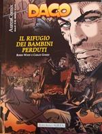 Dago 114. Il rifugio dei bambini perduti