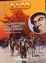 Dago 110. La sacerdotessa del tempio delle donne