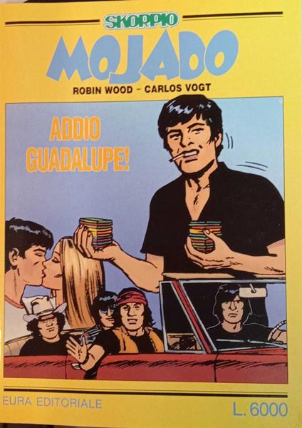 Mojado. Addio Guadalupe! - copertina