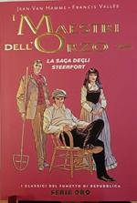 I maestri dell'orzo. La saga degli Steenfort