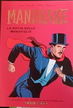 Mandrake. La rotta delle meraviglie