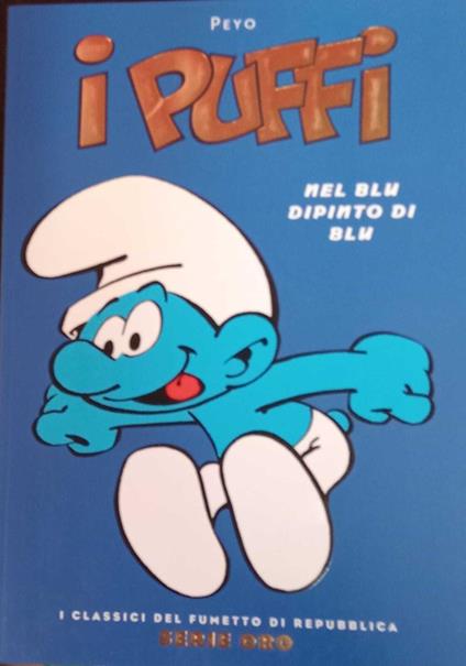 I puffi. Nel blu dipinto di blu - Peyo - copertina