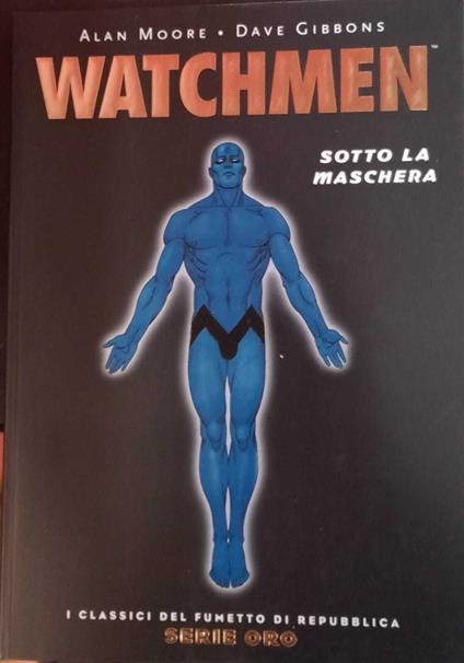 Watchmen. Sotto la maschera - copertina