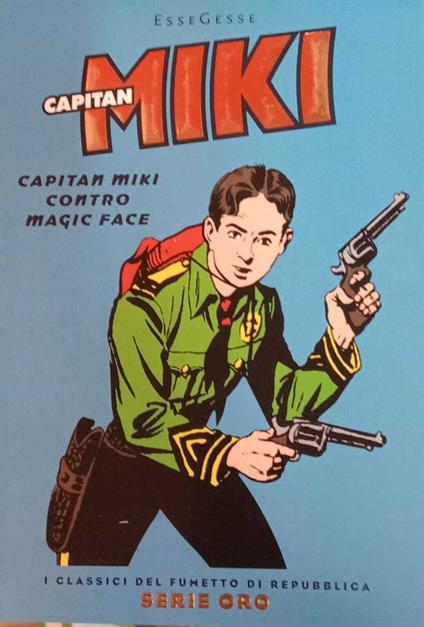 Capitan Miki contro Magic Face - copertina