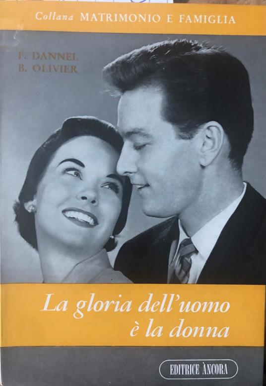 La gloria dell'uomo è la donna - copertina