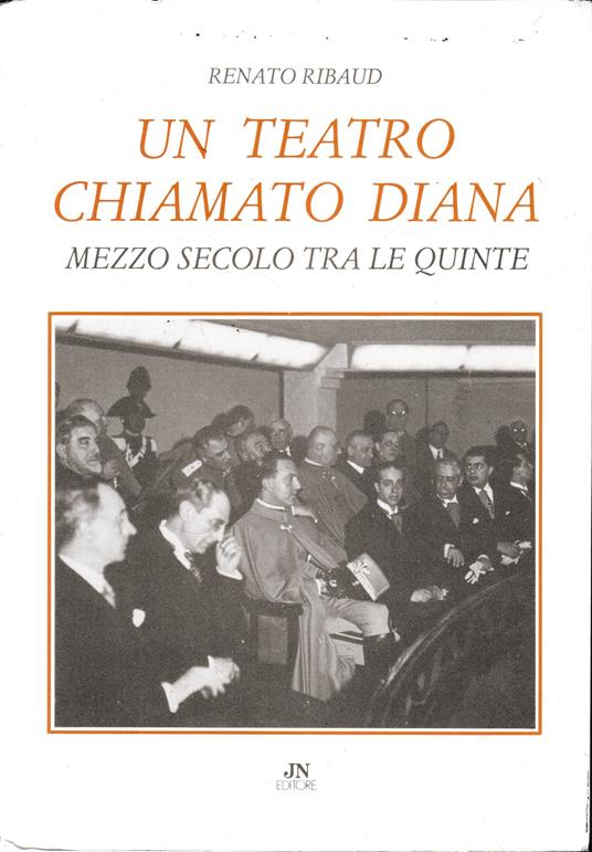 Un teatro chiamato Diana - Renato Ribaud - copertina