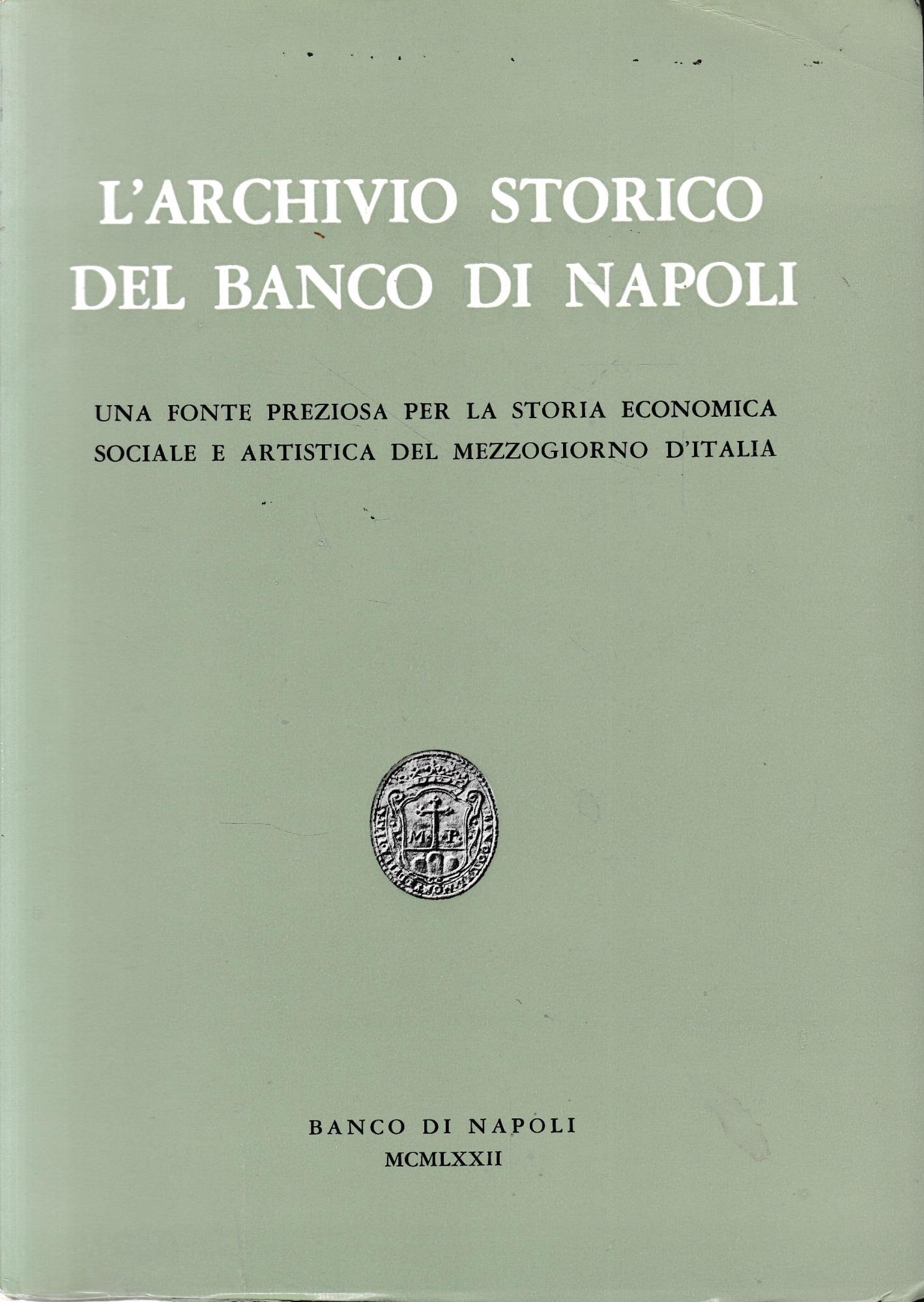 L' Archivio Storico del Banco di Napoli