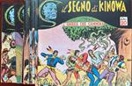 Il segno di Kinowa (da n° 1 a 18)