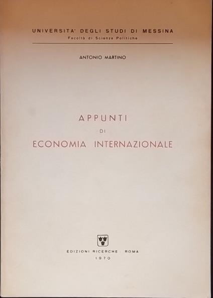 Appunti di economia internazionale - Antonio Martino - copertina