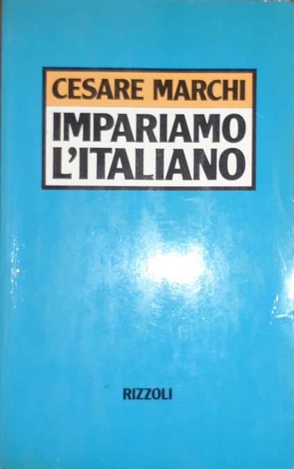 Impariamo l'italiano - Cesare Marchi - copertina