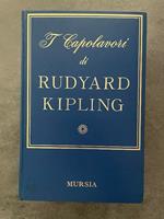 I capolavori di Rudyard Kipling