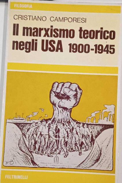 Il marxismo teorico negli USA - Cristiano Camporesi - copertina