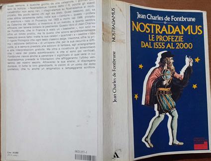 Nostradamus. Le profezie dal 1555 al 2000 - Jean Charles de Fontbrune - copertina