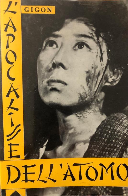 L' apocalisse dell'atomo - Fernand Gigon - copertina
