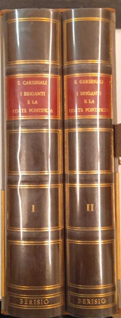 I briganti e la corte pontificia (2 volumi) - Emidio Cardinali - copertina