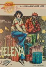 I giganti dell'avventura n. 6. Helena
