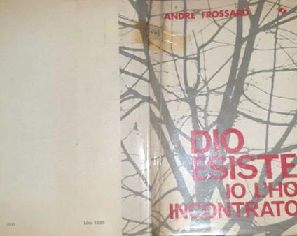 Dio esiste, io l'ho incontrato - André Frossard - copertina