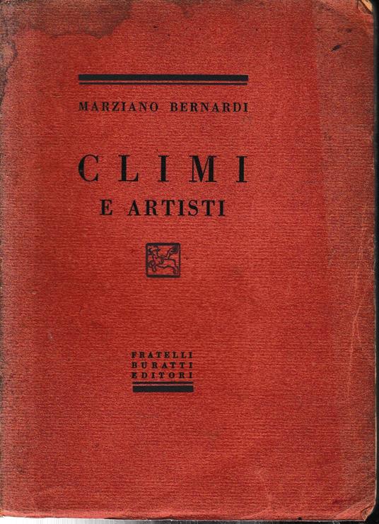 Climi e artisti. AUTOGRAFATO - Marziano Bernardi - copertina