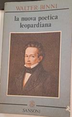 La nuova poetica leopardiana