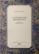 L' atelier del medievista