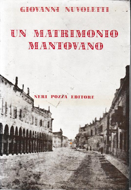 Un matrimonio mantovano - Giovanni Nuvoletti - copertina