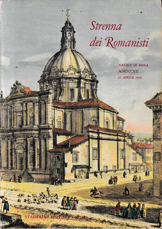Strenna dei Romanisti. Natale di Roma. N. 20 - 1959 - copertina