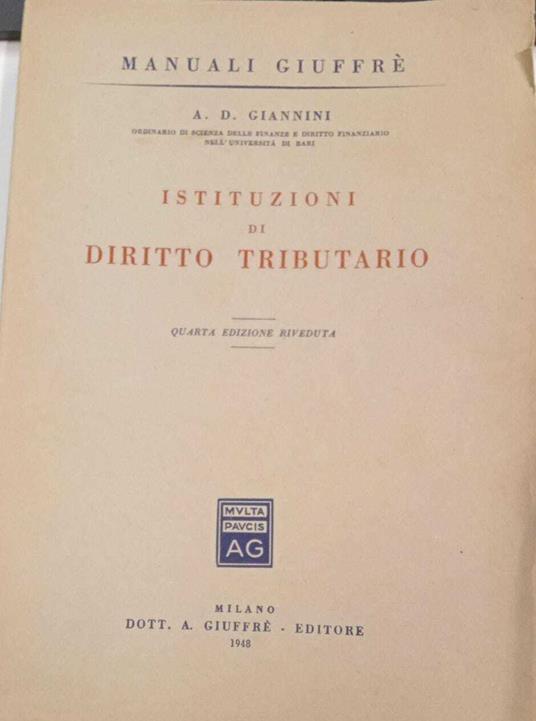 Istituzioni di diritto tributario - A. D. Giannini - copertina