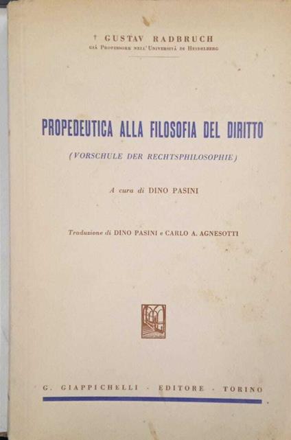 Propedeutica alla filosofia del diritto - Gustav Radbruch - copertina