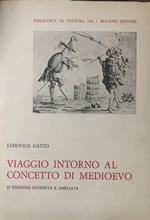 Viaggio intorno al concetto di Medioevo