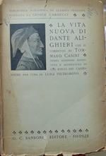 La vita nuova di Dante Alighieri con il commento di Tommaso Casini