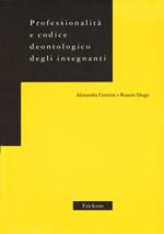 Professionalità e codice deontologico degli insegnanti