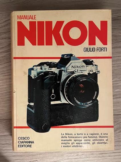 Manuale Nikon - Giulio Forti - copertina